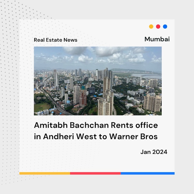 Amitabh Bachchan Leases Prime Office Space to Warner Bros in Andheri West